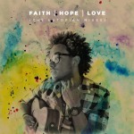 Buy Faith Hope Love (The Eutopian Mixes)