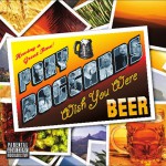 Buy Wish You Were Beer