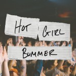 Buy Hot Girl Bummer (CDS)