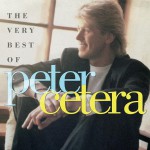 Buy The Very Best Of Peter Cetera