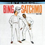 Buy Bing & Satchmo (Vinyl)
