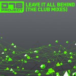 Buy Leave It All Behind (The Club Mixes)