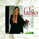 Buy Fabio After Dark