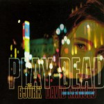 Buy Play Dead Ep