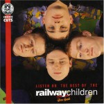 Buy Listen On: The Best Of The Railway Children