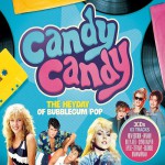 Buy Candy Candy: The Heyday Of Bubblegum Pop CD2