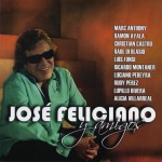 Buy Jose Feliciano Y Amigos (Special Edition)