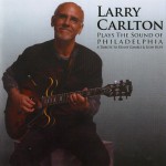 Buy Larry Carlton Plays The Sound Of Philadelphia