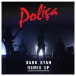 Buy Dark Star: Remixes (EP)