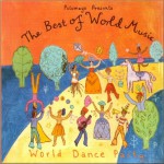 Buy Putumayo Presents: The Best Of World Music - World Dance Party