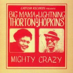 Buy Mighty Crazy (With Lightnin' Hopkins)