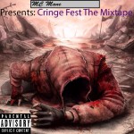 Buy Cringe Fest Mixtape