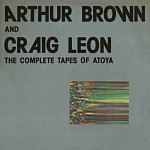 Buy The Complete Tapes Of Atoya (Feat. Craig Leon) (Vinyl)