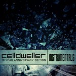 Buy Celldweller 10 Year Anniversary Edition (Instrumentals) CD2