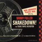 Buy Shakedown! The Texas Tapes Revisited CD1
