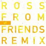 Buy Edison (Ross From Friends Remix) (CDS)