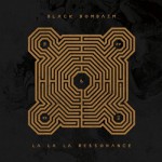 Buy Black Bombaim & La La La Ressonance