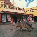 Buy The Best Of Freddie King: The Shelter Records Years