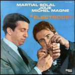 Buy Martial Solal Joue Michel Magne: Electrode (Vinyl)