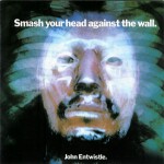 Buy Smash Your Head Against The Wall (Vinyl)