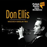 Buy Don Ellis & Wojciech Karolak Trio