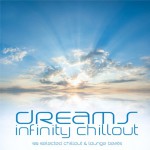 Buy Dreams (Infinity Chillout) CD1