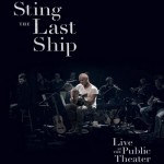 Buy The Last Ship: Live At The Public Theater