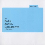 Buy Mute Audio Documents Rarities CD2