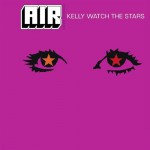 Buy Kelly Watch The Stars (MCD)