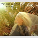 Buy The King Is Dead (Remixes)