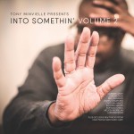 Buy Tony Minvielle Presents Into Somethin' Vol. 2