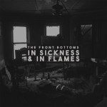 Buy In Sickness & In Flames