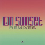 Buy On Sunset (Remixes)