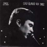 Buy Cold Blooded Old Times (EP)