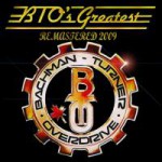 Buy Bachman Turner Overdrive Greatest