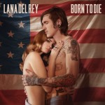 Buy Born To Die (EP)