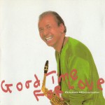 Buy Good Time For Love (Reissued 1990)