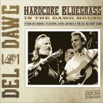 Buy Hardcore Bluegrass (With David Grisman)