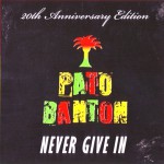 Buy Never Give In (20Th Anniversary Edition)