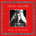 Buy The Fruits Of Yggdrasil (With Freya Aswynn) (Reissued 2008)