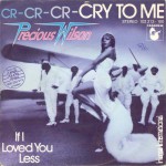 Buy Cr-Cr-Cr-Cry To Me (VLS)