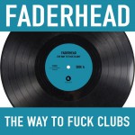 Buy The Way To Fuck Clubs (EP)