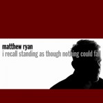 Buy I Recall Standing As Though Nothing Could Fall CD1