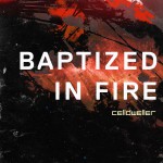 Buy Baptized In Fire (CDS)