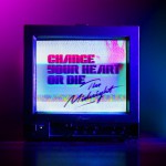 Buy Change Your Heart Or Die (CDS)