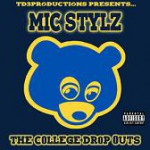 Buy Mic Stylz & Kanye West- The College Drop Outs