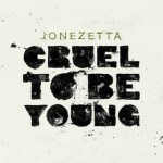 Buy Cruel to be Young