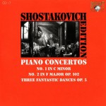 Buy Shostakovich Edition: Piano Concertos (No.1 in C minor, No.2 in F major Op.102, Three fantastic dances Op.5)