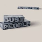 Buy Never Too Busy
