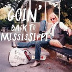 Buy Goin' Back To Mississippi